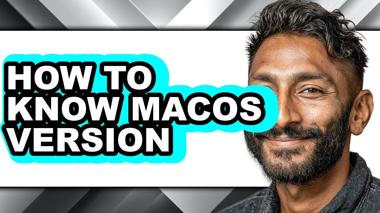 How to Know Macos Version (full Guide)