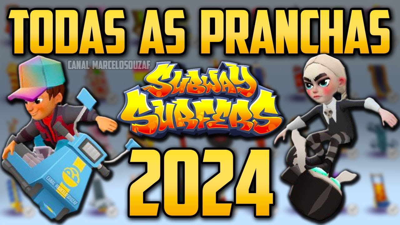 Todas as Pranchas do Subway Surfers em 2024