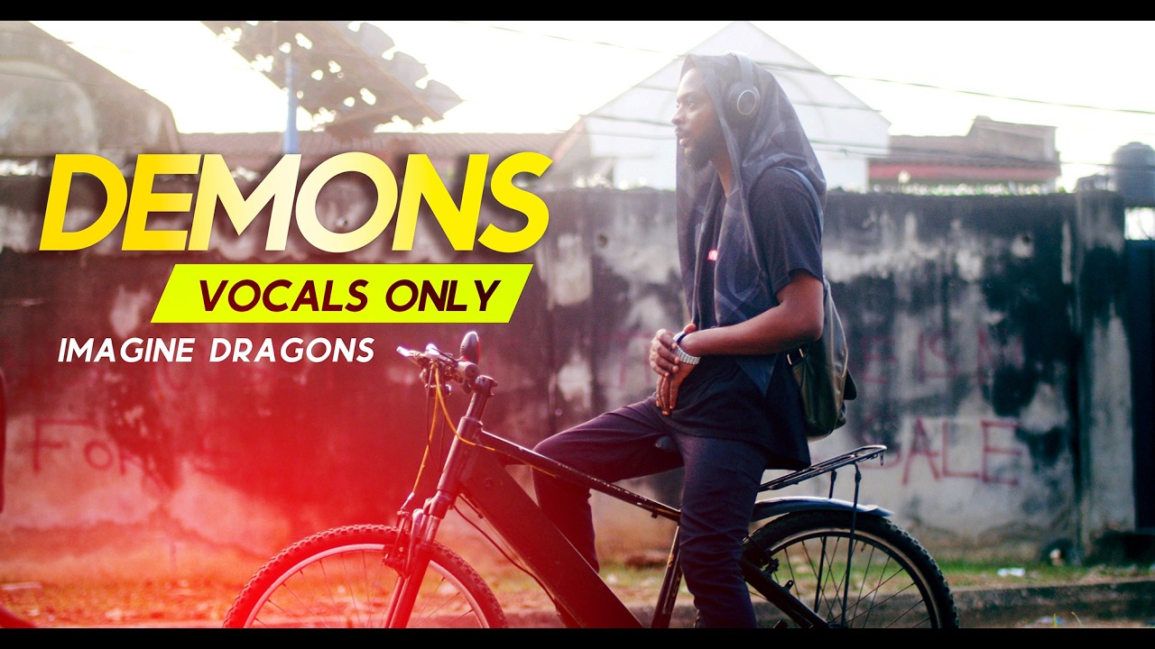 IMAGINE DRAGONS - DEMONS (VOCALS ONLY) RHAMZAN DAYS