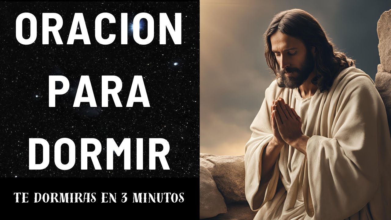 ORACIÓN PODEROSA PARA DORMIR EN PAZ 🌙🙏 Dile Adiós al Estrés y las Preocupaciones