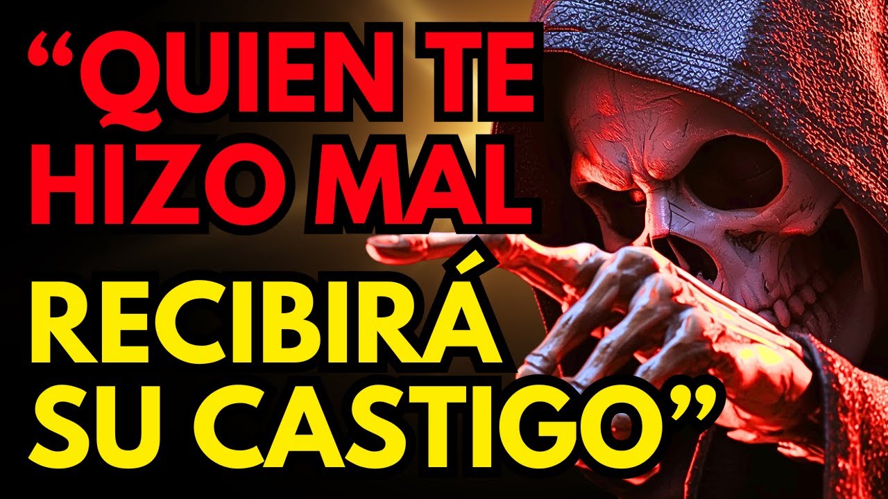 Quien Te Hizo Mal Recibirá Su Castigo | Un Mensaje De La Santa Muerte