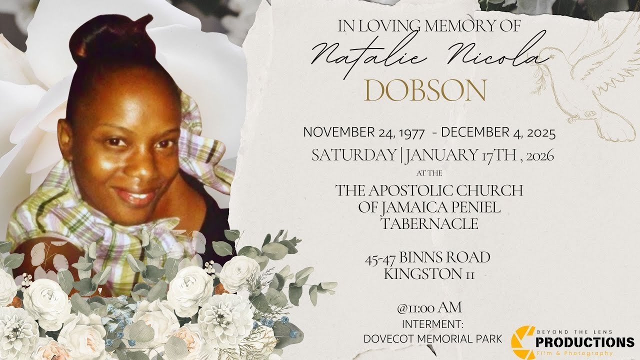 THANKSGIVING SERVICE FOR THE LIFE OF NATALIE NICOLA DOBSON