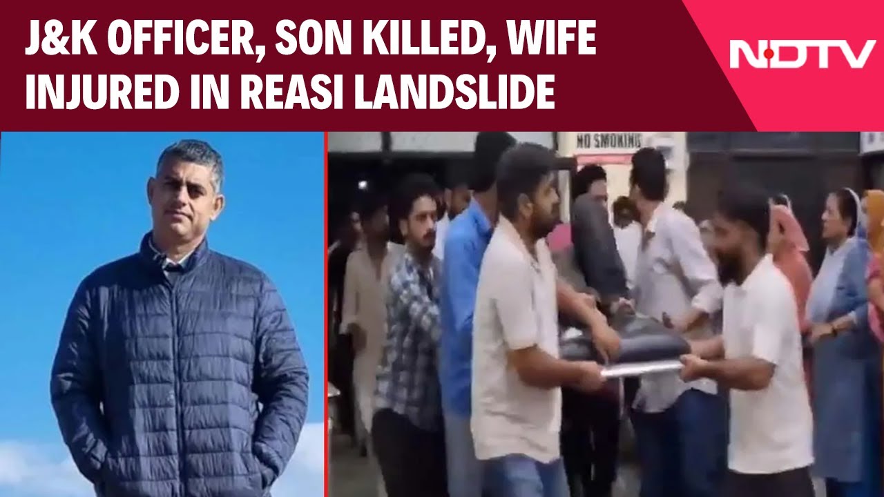 Reasi Landslide News | J&K Officer, Son Killed, Wife Injured In Reasi Landslide