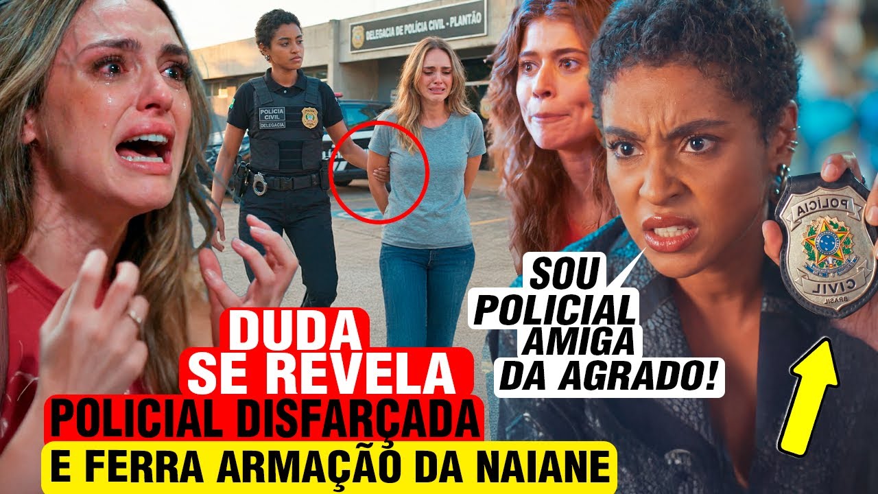 CORAÇÃO ACELERADO - Eduarda se revela POLICIAL DISFARÇADA e FERRA ARMAÇÃO DA NAIANE E ZILA! - resumo