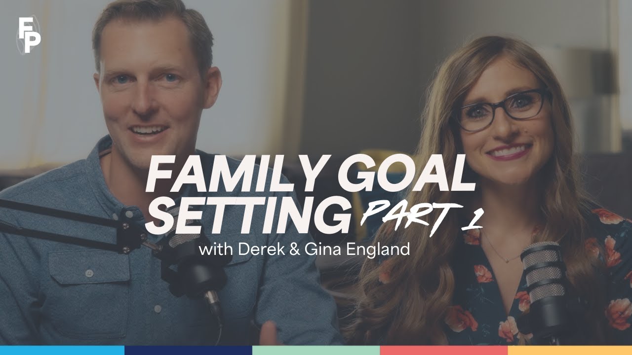 Ep 1 | How to Plan Your Year with Purpose | Family Goal Setting