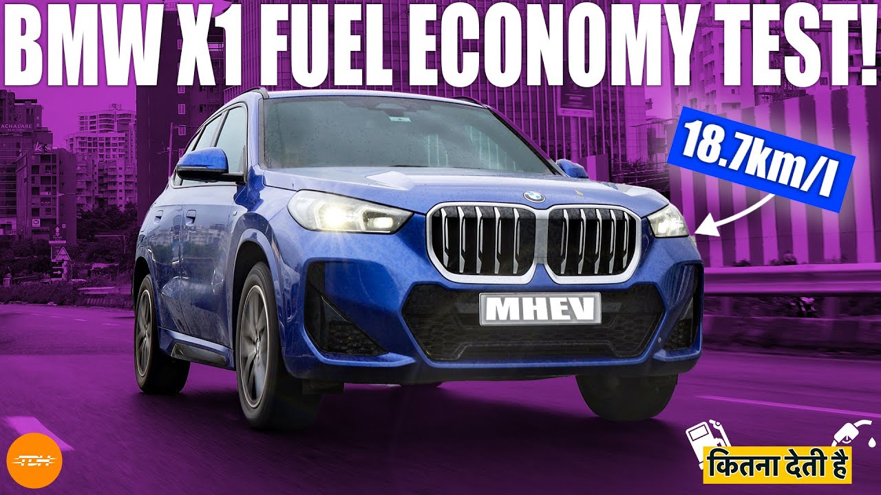 2024 BMW X1 18d M-Sport Fuel Range Test: Is BMW's MHEV the best in class? | Kitna Deti Hai?