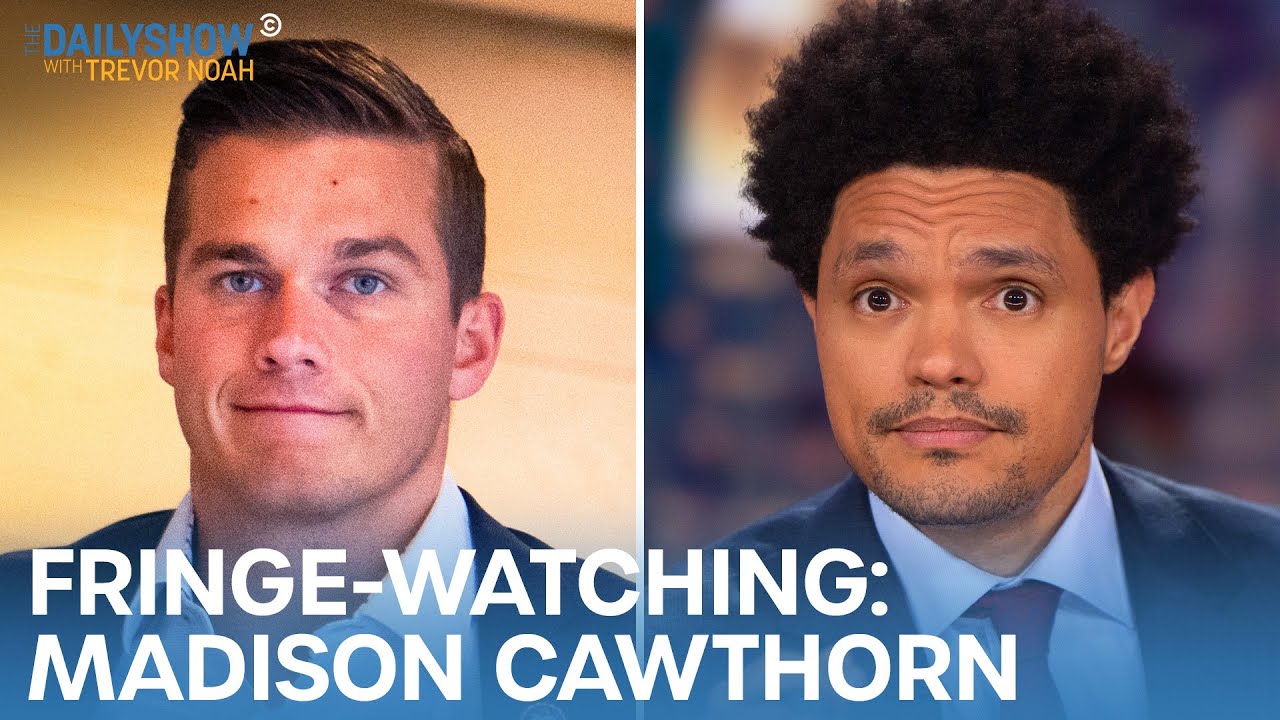 Fringe-Watching: Madison Cawthorn | The Daily Show