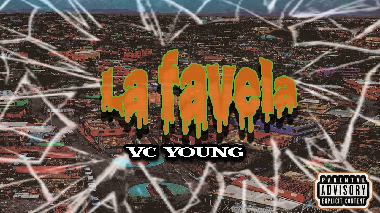 VC Young - La Fabela