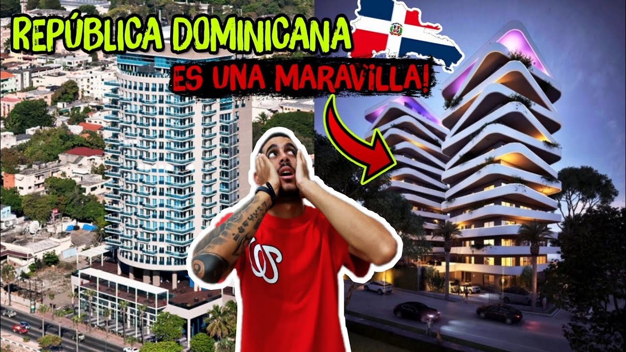😱CUBANO REACCIONA a las SUPER TORRES de REPÚBLICA DOMINICANA. TAN ALTAS como LUJOSAS.
