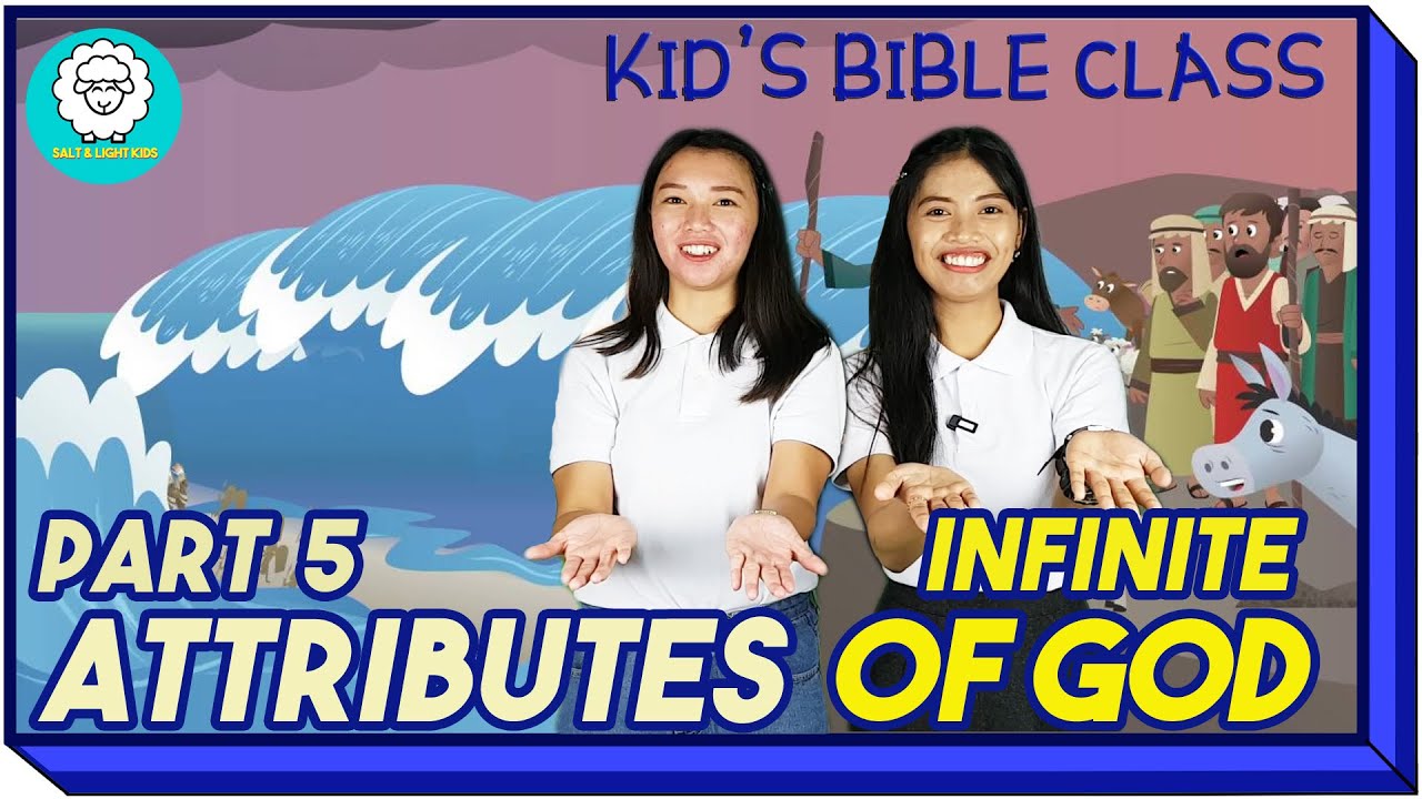 LITTLE WARRIORS | ATTRIBUTES OF GOD | Part 5 | Infinite | SALT AND LIGHT KIDS