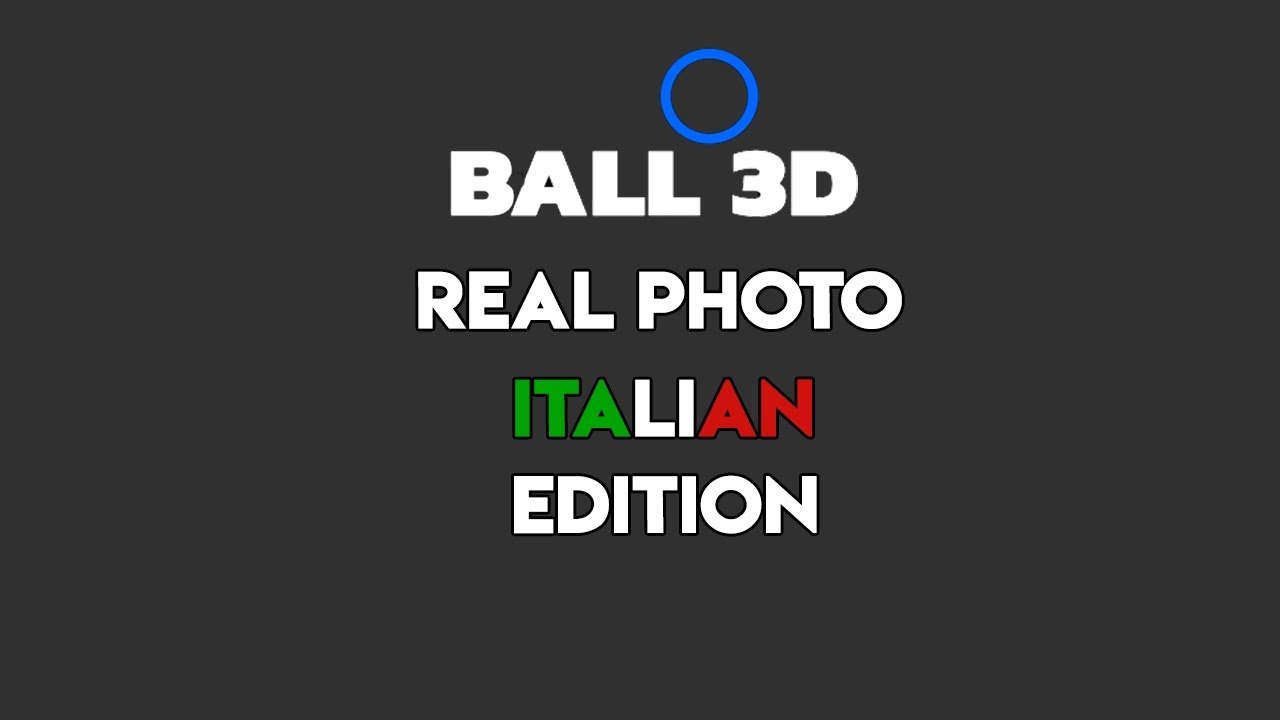 BALL3D REAL PHOTO ITALIAN EDITION