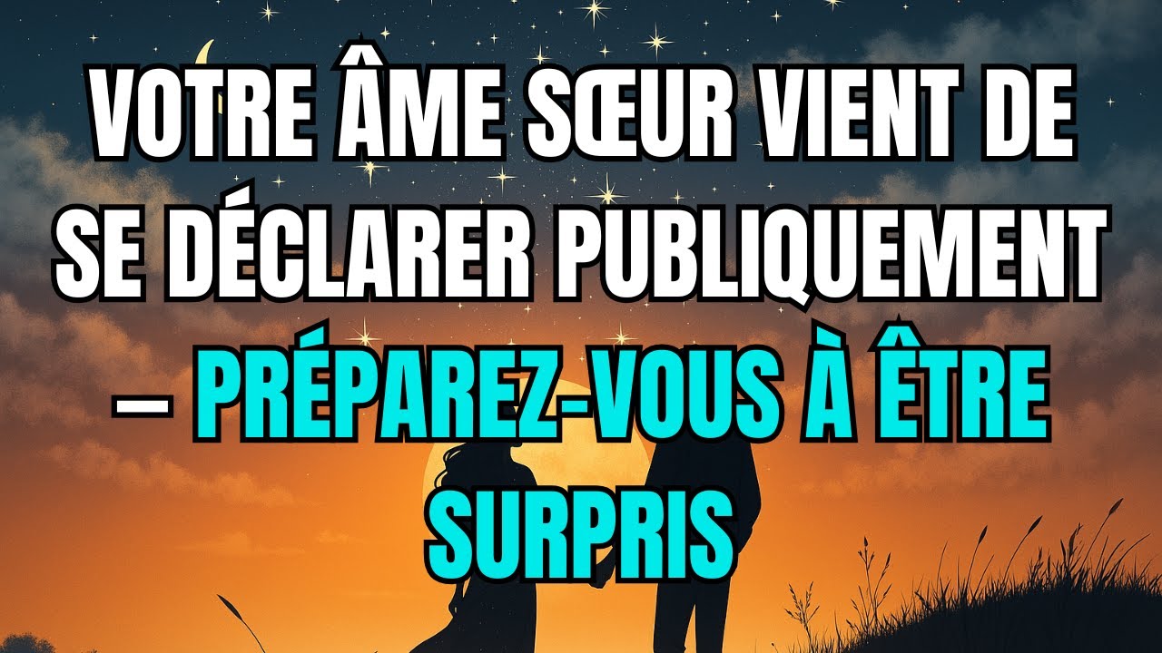 Les anges disent que Votre âme sœur vient de se déclarer publiquement — préparez-vous à être surpris
