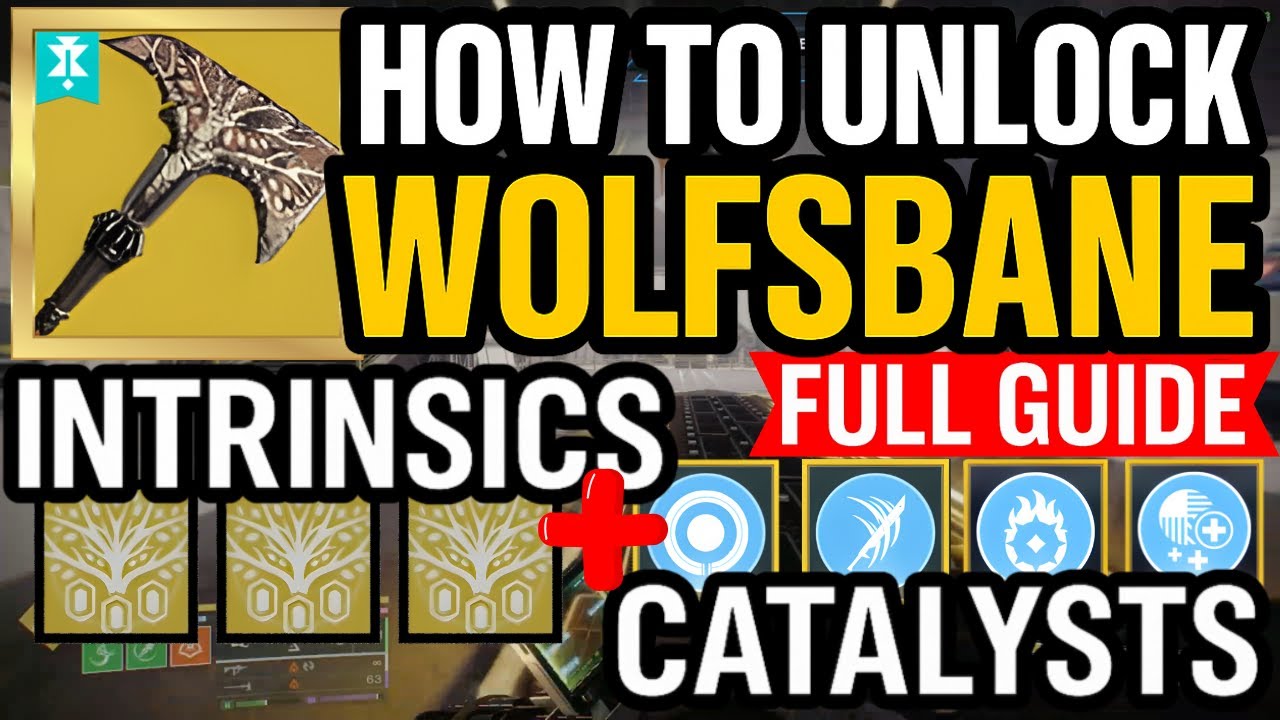 Destiny 2: Wolfsbane Exotic Axe FULL GUIDE (Intrinsics + Catalysts)