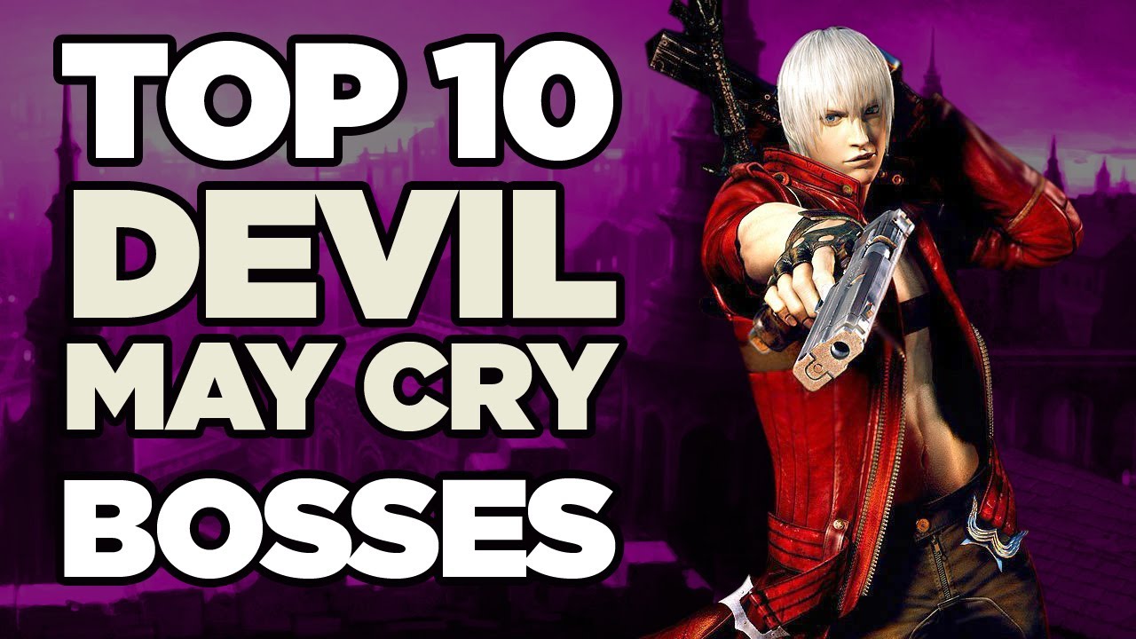 Top 10 Devil May Cry Bosses