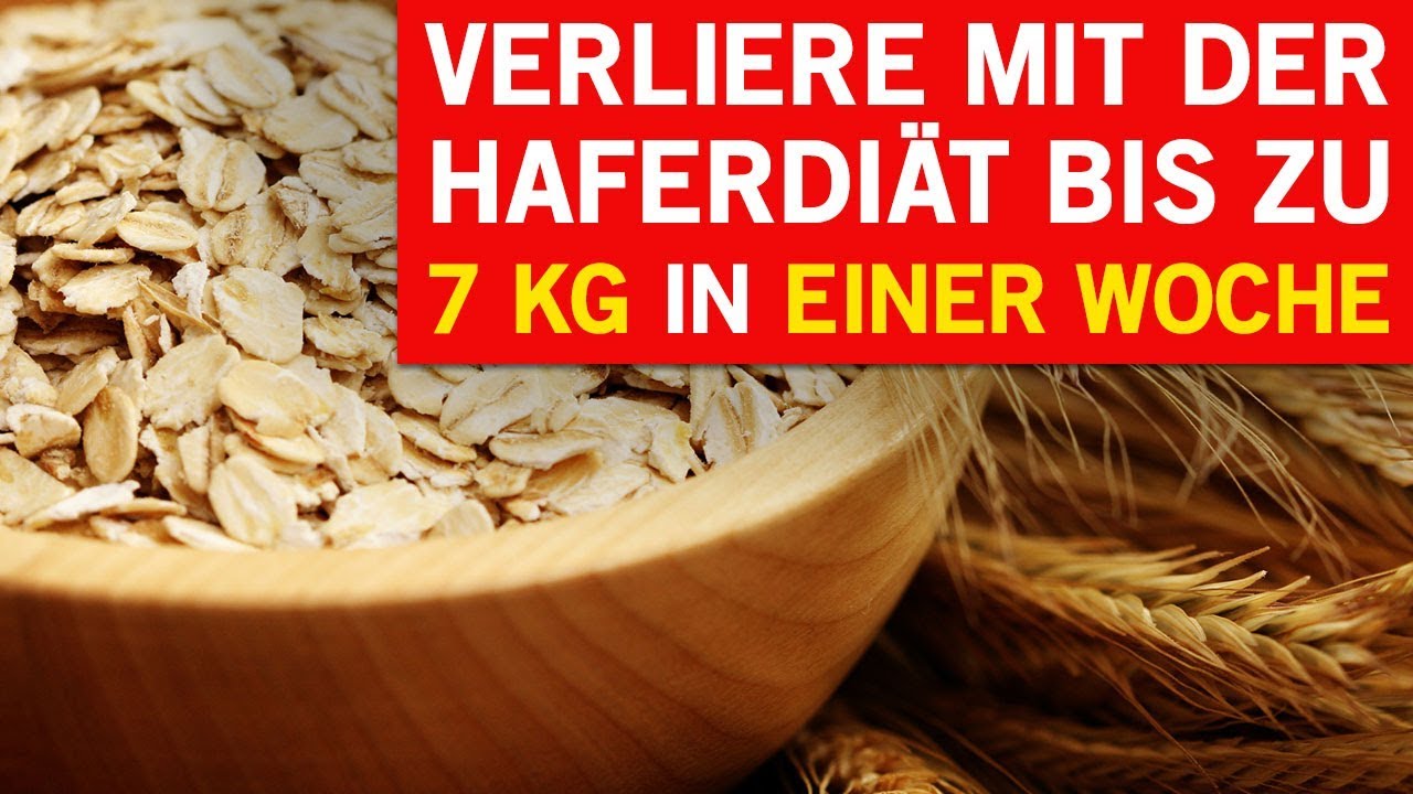 Verliere bis zu 7 kg in einer Woche mit der Haferdiät!