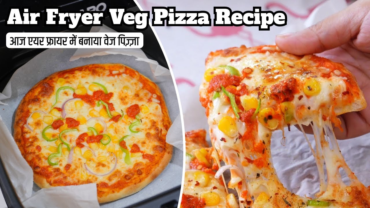 आज एयर फ्रायर में बनाया वेज पिज़्ज़ा | Air Fryer Cheesy Veg Pizza Recipe