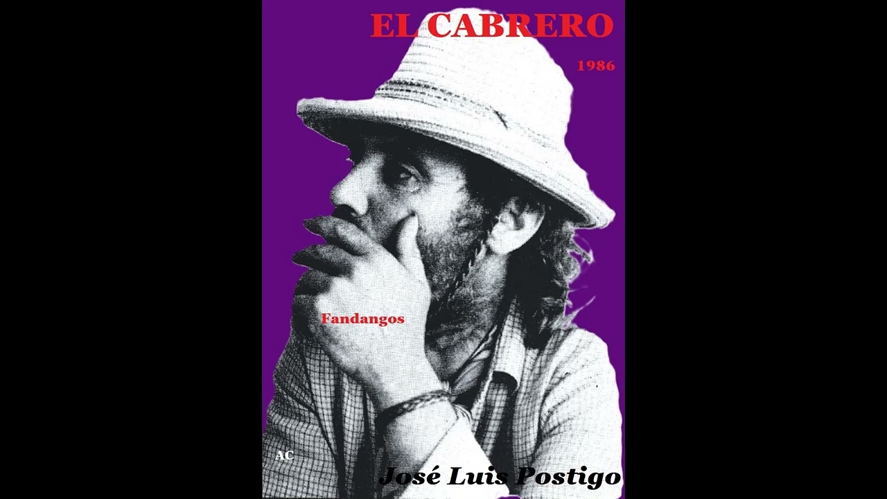 El Cabrero por Fandangos con José Luis Postigo