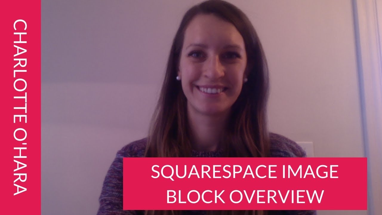 How to add and format images on a Squarespace website | Image Blocks Overview