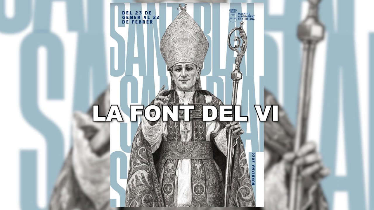 SANT BLAI 2026 LA FONT DEL VI