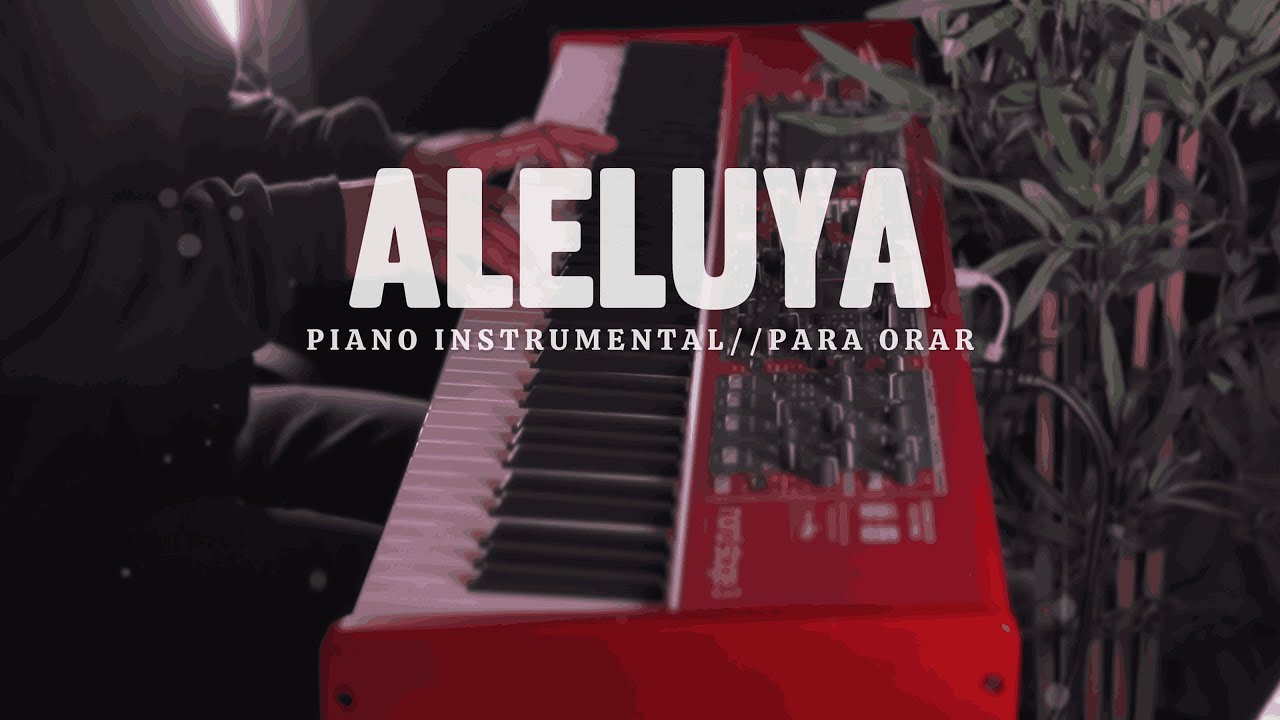 FONDO INSTRUMENTAL PARA ORAR // ALELUYA // FONDO MUSICAL