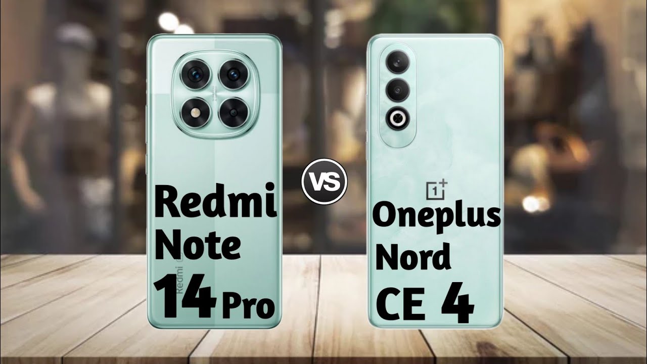Redmi Note 14 Pro vs OnePlus Nord CE 4 : Full Comparison ⚡ Which is Best?