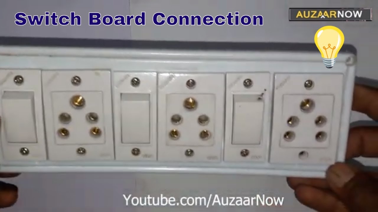 3 Switch 3 Socket Connection - Electric Switch Board Connection