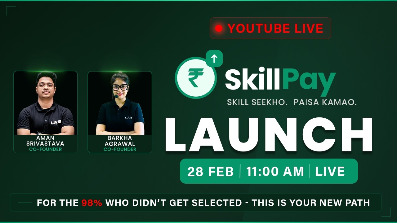 SkillPay LAUNCH 🚀 Skill Seekho. Paise Kamao. | AI Skills for 98% Students | LIVE 28 Feb 11 AM