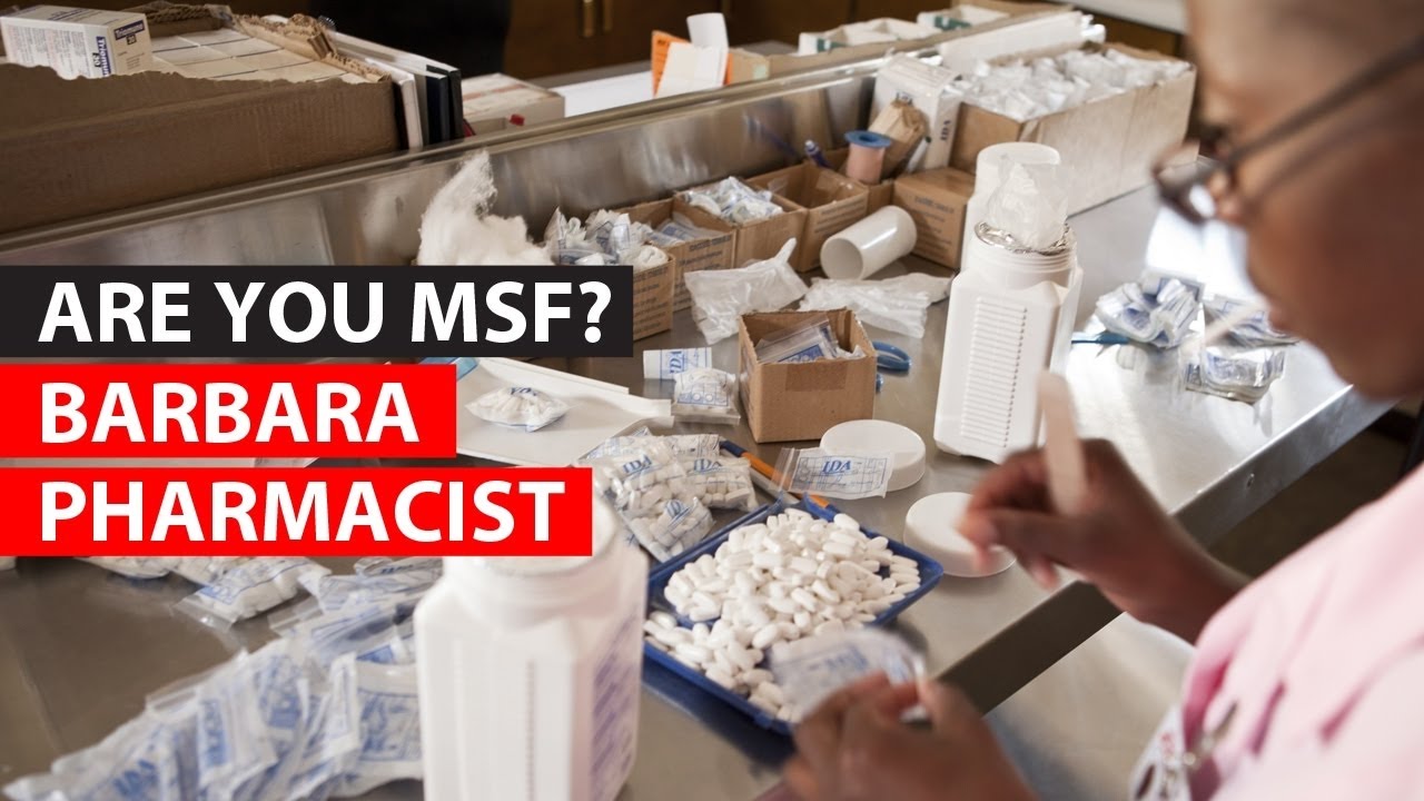 Are you MSF | Barbara - Pharmacist