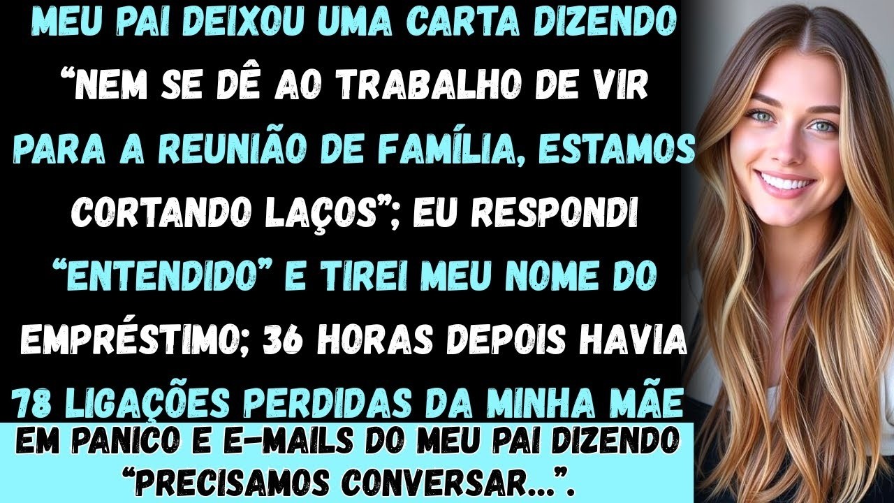 Mensagem do meu pai: “Nem tente aparecer na reunião de família, estamos cortando laços.”Eu respondi