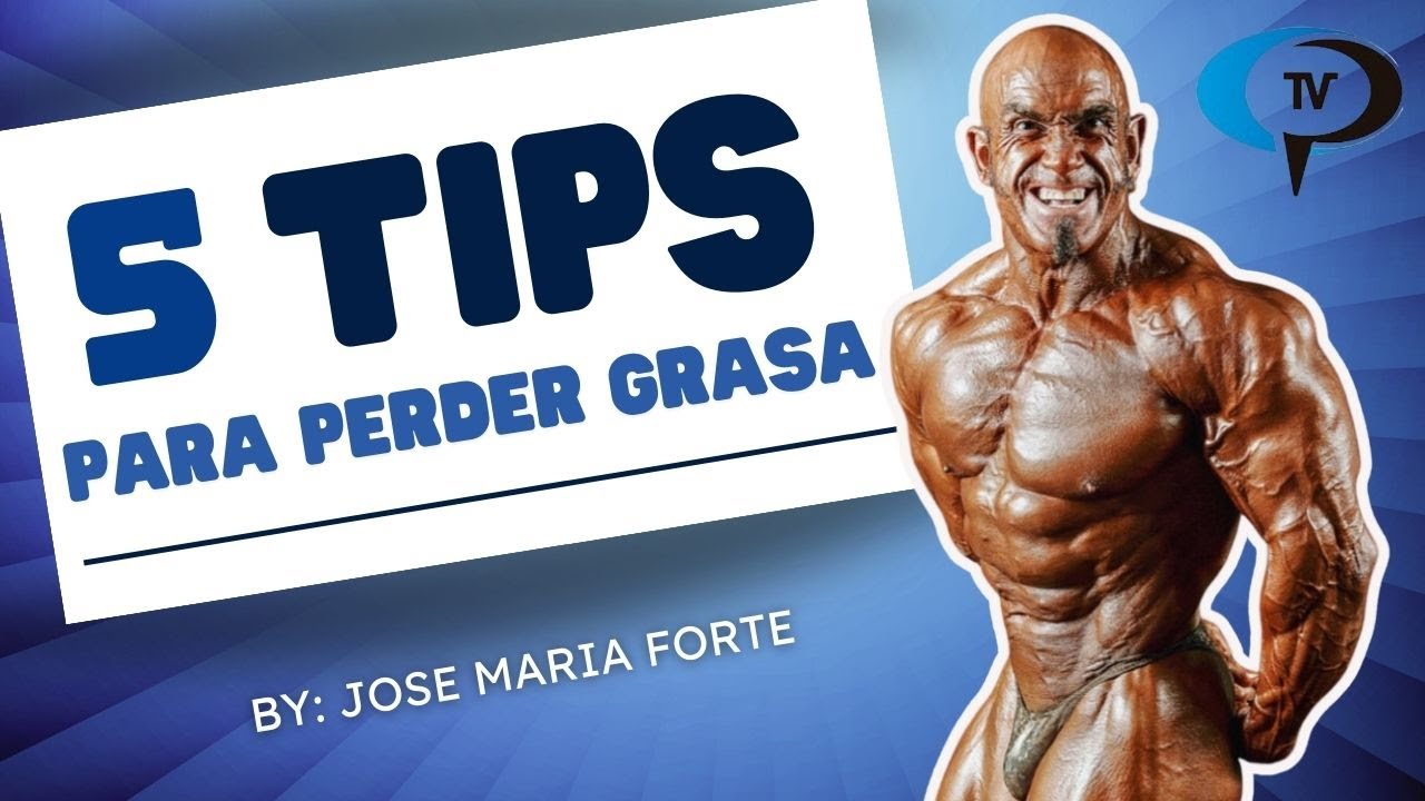 ❗5 TIPS PARA PERDER GRASA❗ | Cuerpos Perfectos TV HD