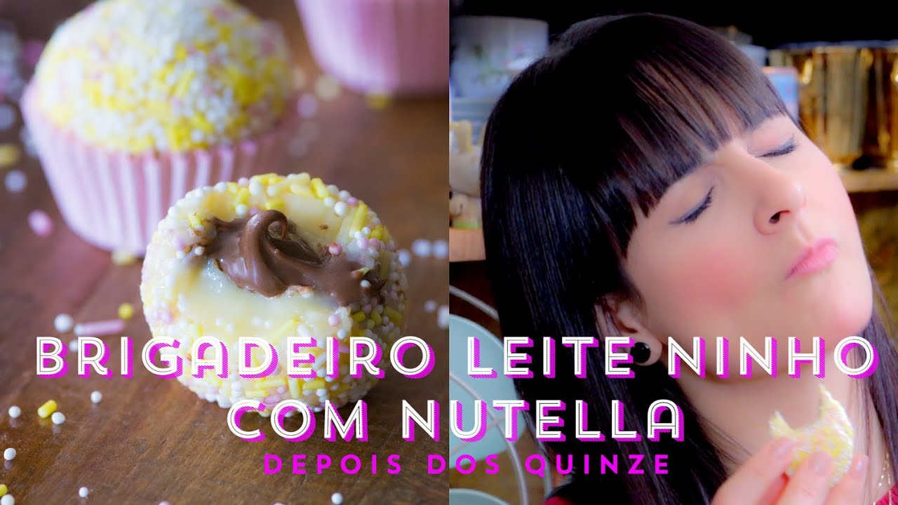 BRIGADEIRO de LEITE NINHO recheado com NUTELLA | Depois dos Quinze 27 #ICKFD