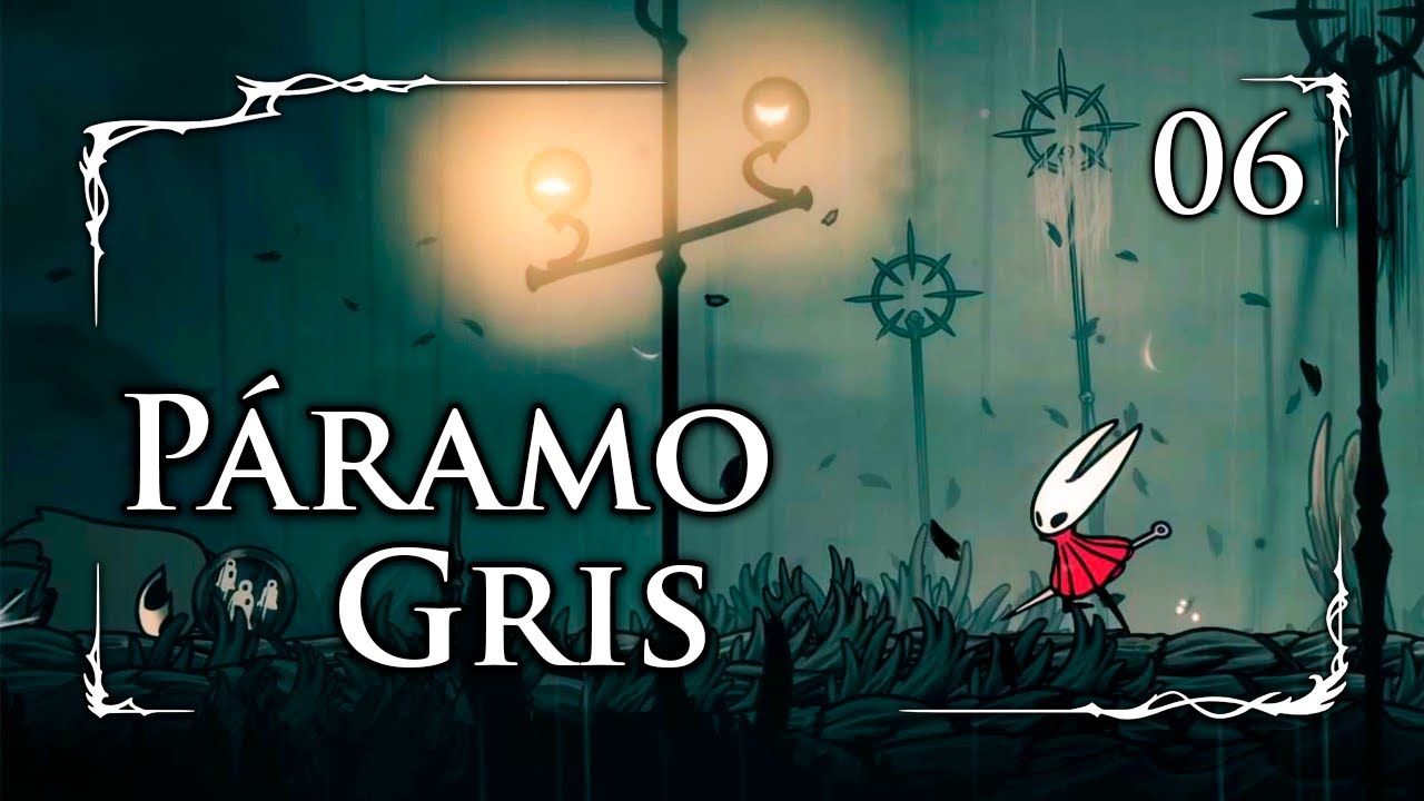 ☁ Cómo pasar PÁRAMO GRIS - Hollow Knight: Silksong | Guía Paso a Paso - Ep 06