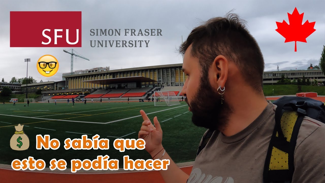 📚Estudia y Trabaja en Simon Fraser University | SFU | British Columbia