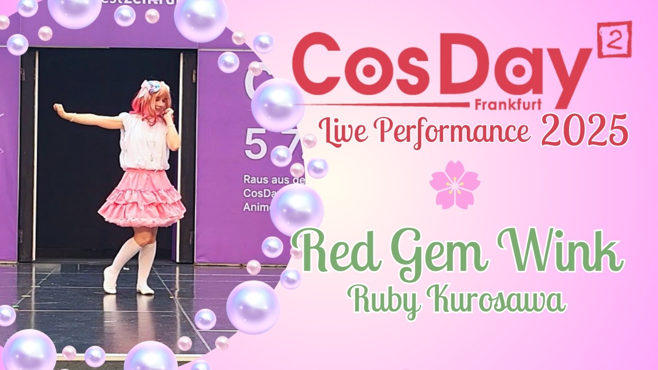 CosDay² 2025 🌸 | Red Gem Wink - Ruby Kurosawa | Live Performance 🌸