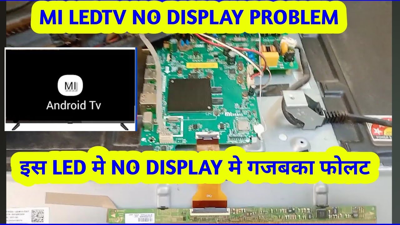 mi 32 inch led tv no display repair | LSC320AN10 SM4186  no display | mi 32 inch smart tv no display