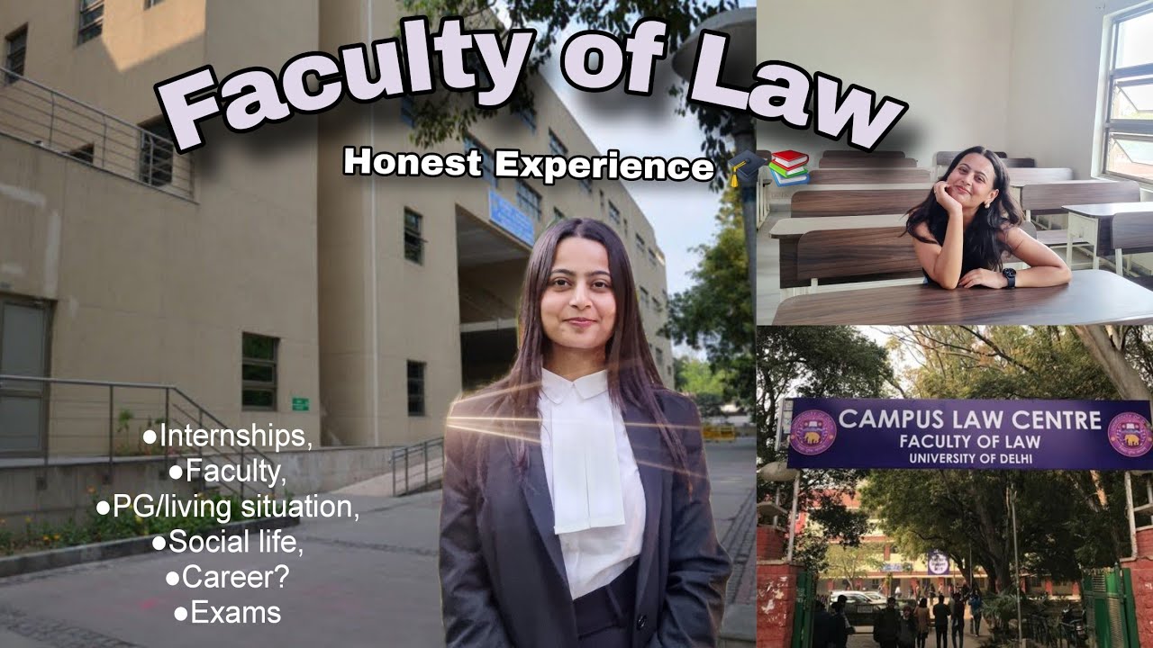 Faculty of Law Delhi University: Honest and unfiltered experience 📚 𓍯𓂃