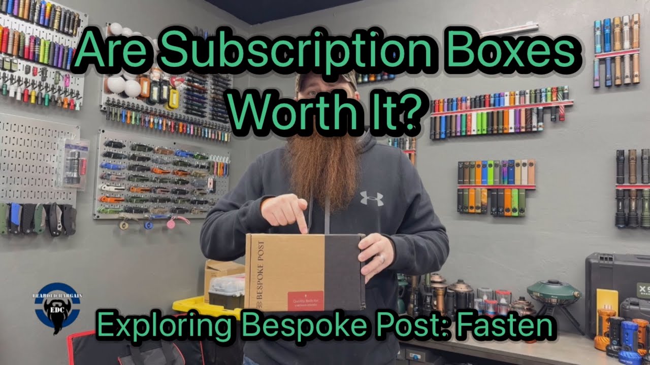 Are Subscription Boxes Worth It? - Bespoke Post: Fasten