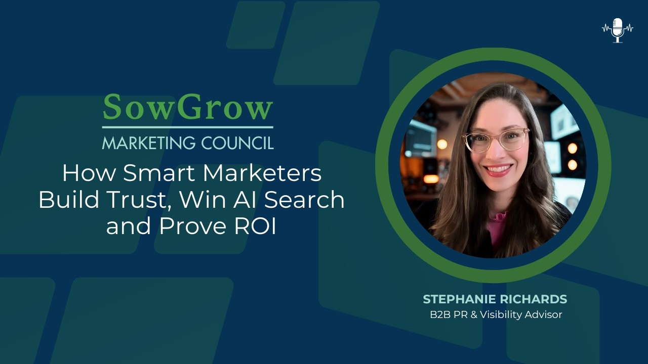 How Smart Marketers Build Trust, Win AI Search and Prove ROI