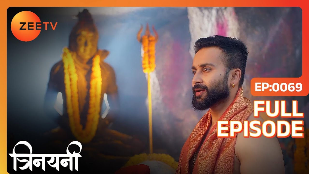 Vishal ने की Trinayani को बचाने के लिए पूजा | Trinayani Hindi | Full Ep. 69 | ZEE TV