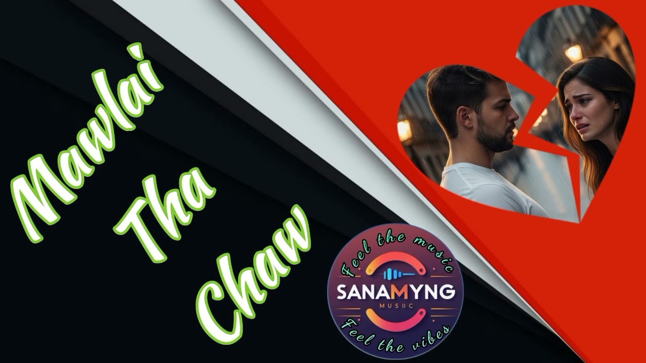 Mawlai tha chaw nepali song by @SanamYng