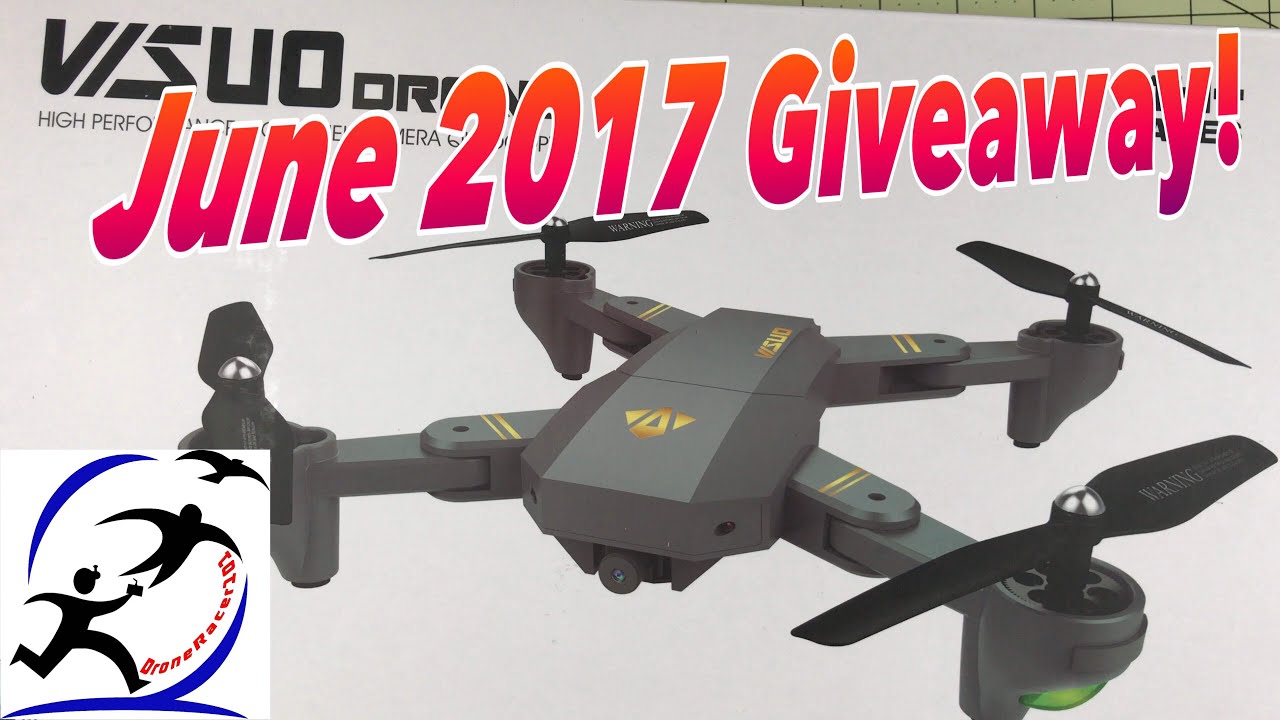 Droneracer101 June 2017 Giveaway number 2!  Visuo XS809W Drone and previous winner announcement