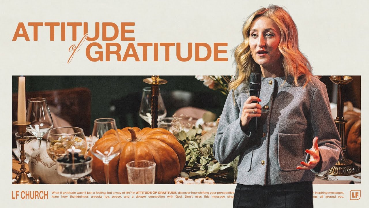 Attitude of Graditude | Caitlyn Moore