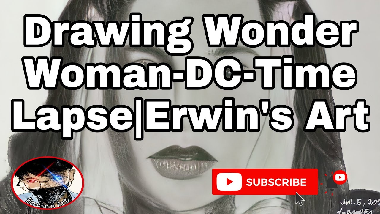 Drawing Wonder Woman -Dc- Time Lapse| Erwin's Art