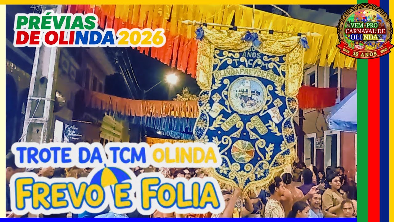 Trote da TCM Olinda Frevo e Folia - Prévias de Olinda 2026