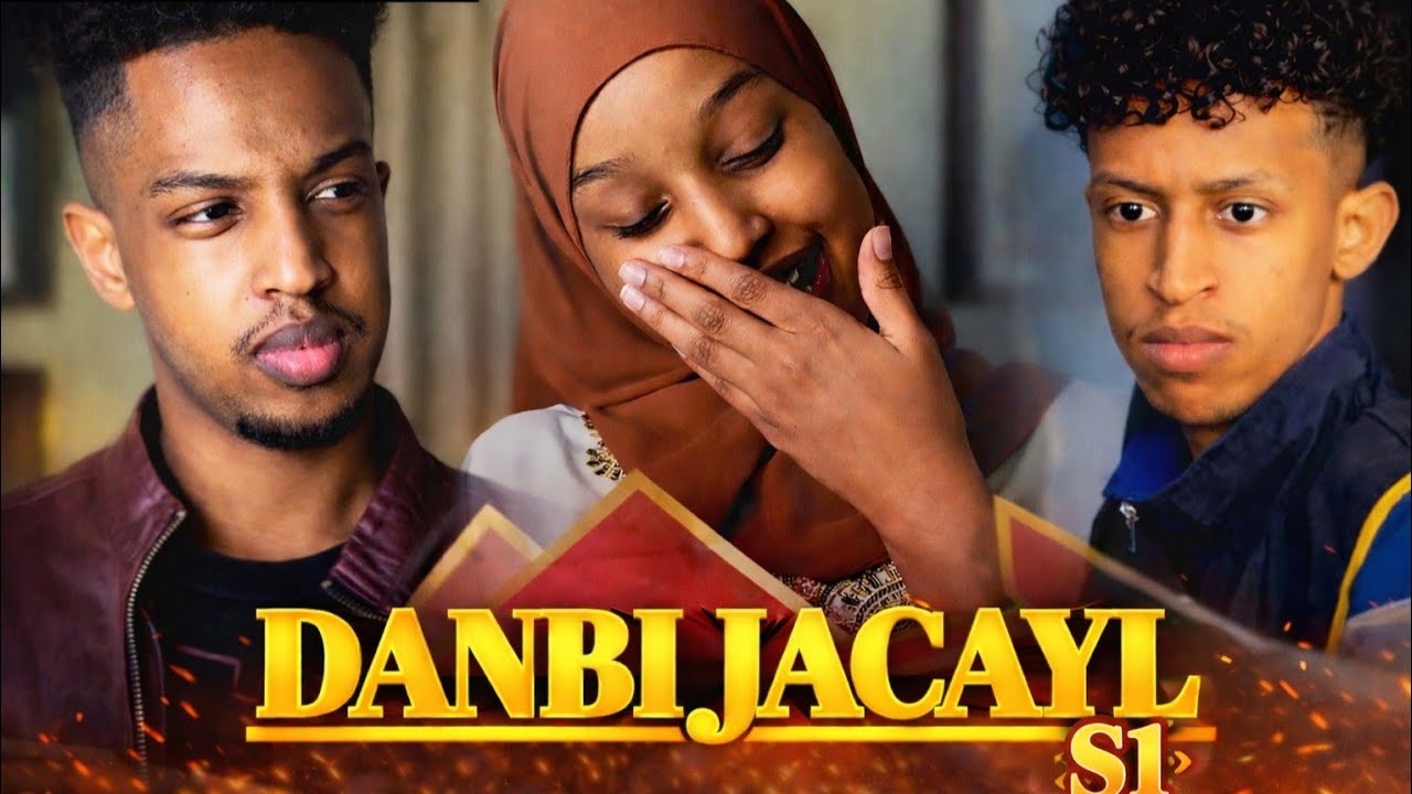 DANBI JACAYL S1 SOMALI SHORT FILM QISO QOYS