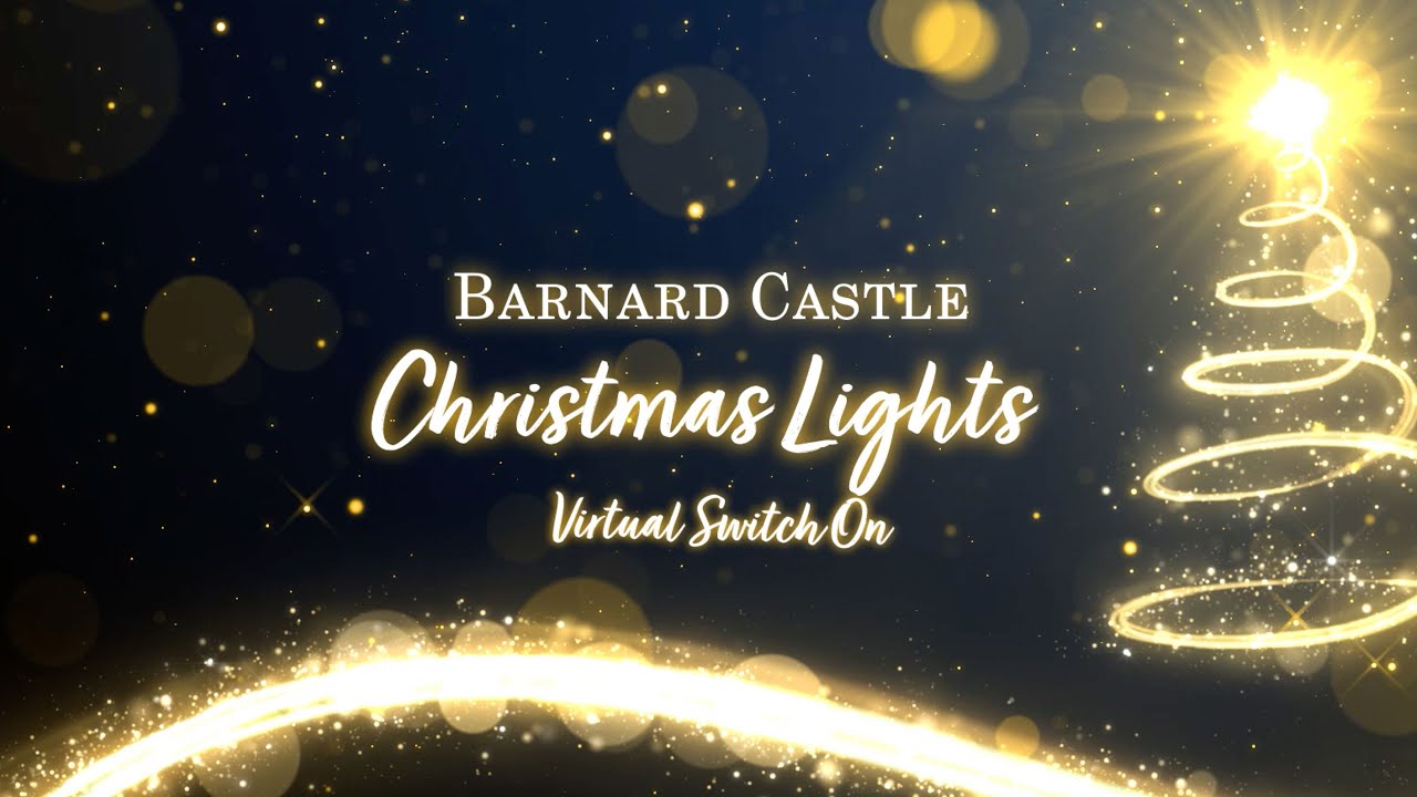 Barnard Castle Christmas Lights Virtual Switch ON
