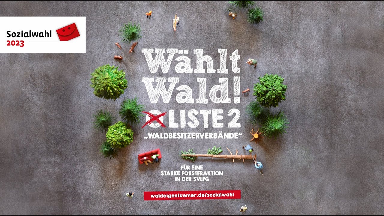 W&auml;hlt Wald - AGDW zur Sozialwahl 2023