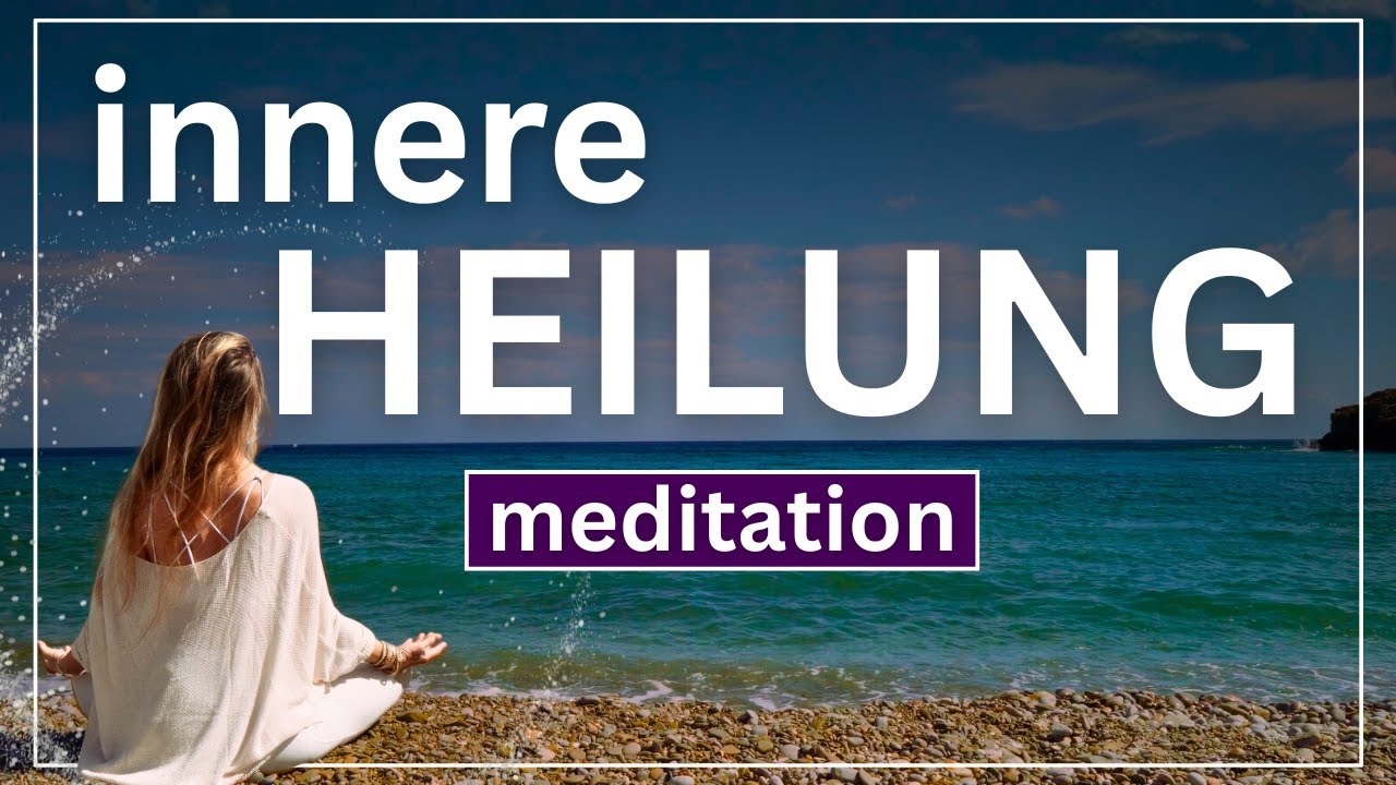 Erlaube dir selbst zu Heilen ❤️‍🩹 Meditation für innere Heilung 15 Min