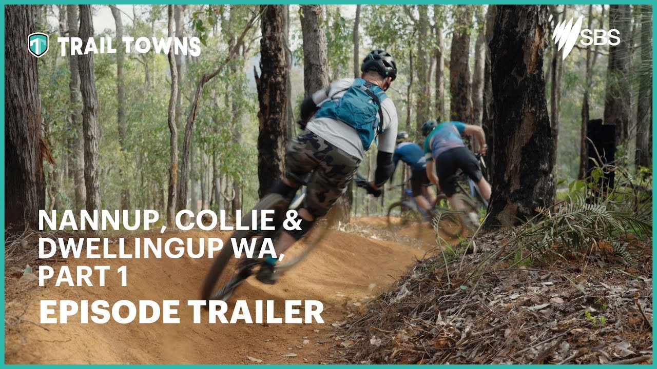 TRAIL TOWNS SEASON 3 NANNUP, COLLIE & DWELLINGUP WA, PART 1 EPISODE TRAILER