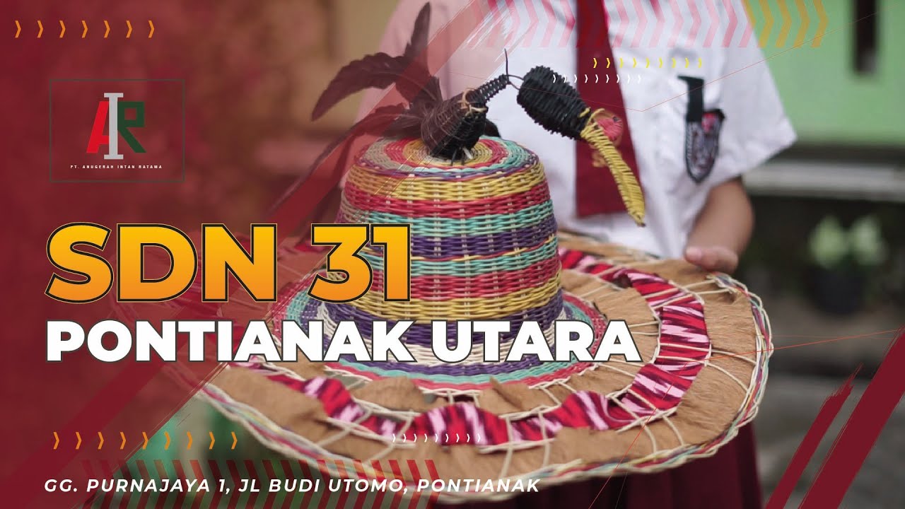 Juara Menganyam Hingga Tingkat Nasional - Sekolah Dasar Negeri 31 Pontianak Utara